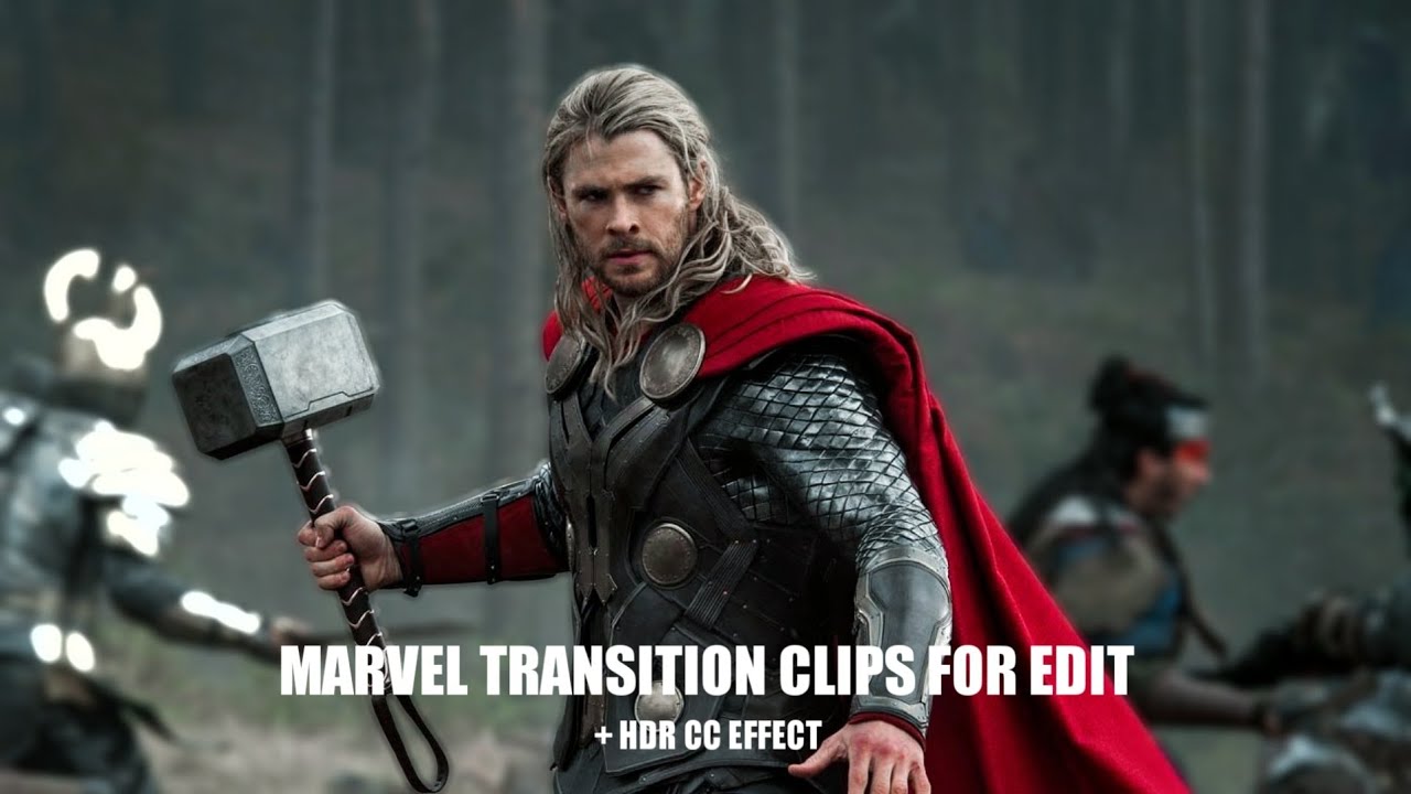 Marvel Transition Clips for Edit + HDR CC Effect Pt.3 | Marvel Clips For Edit
