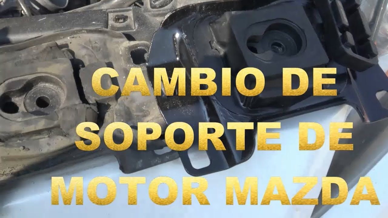 CAMBIO DE SOPORTE DE MOTOR MAZDA VIBRA EL AUTO