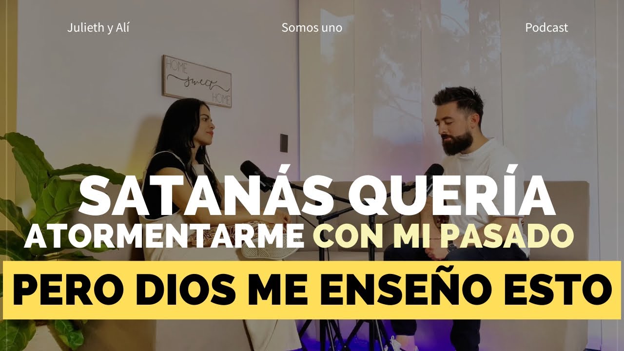 Satanas queria acusarme y atormentarme con mi pasado, pero Dios me dijo esto 🔥📖💪🏻 @Julieth_y_Alí