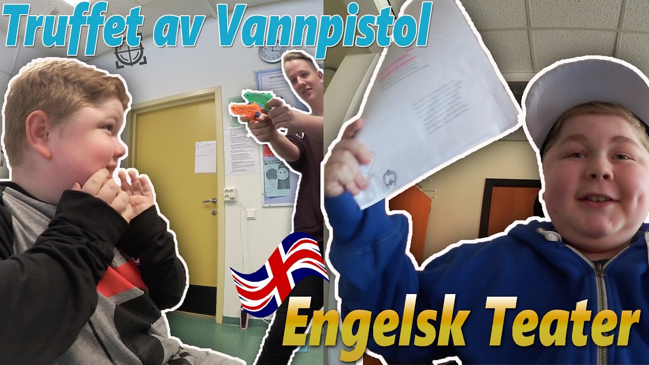 Truffet av Vannpistol på Skolen & Engelsk Teater