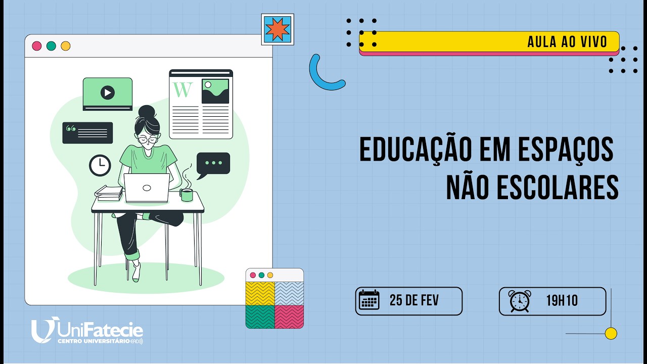 Aula ao Vivo - EDUCAÇÃO EM ESPAÇOS NÃO ESCOLARES