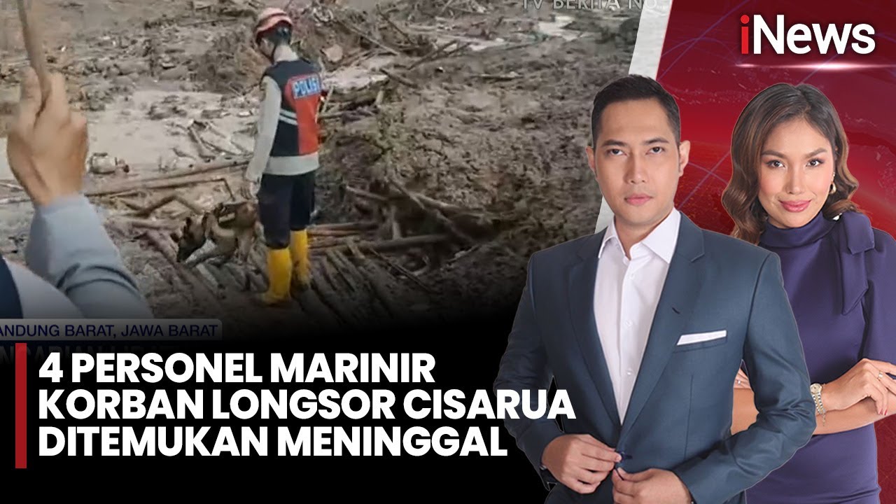 4 Prajurit TNI AL Korban Longsor, Ditemukan Meninggal | iNews Sore (26/01)