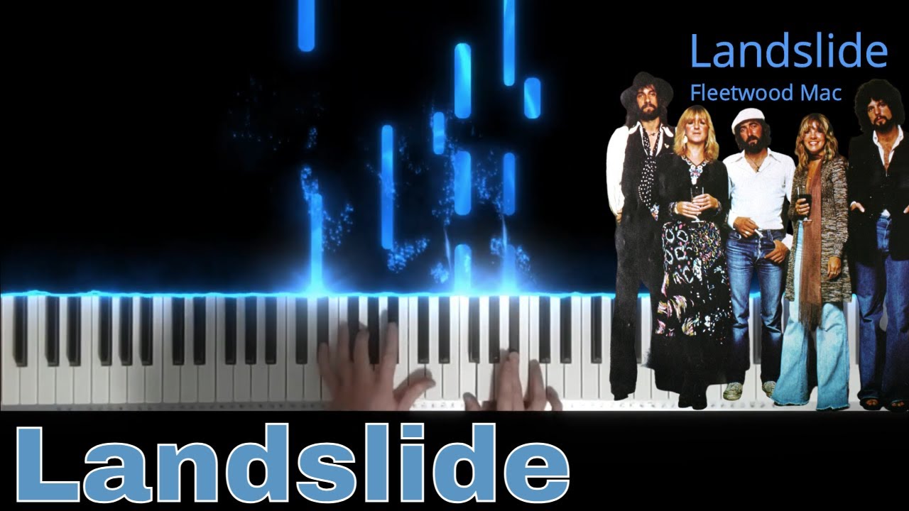 Fleetwood Mac - Landslide (Piano Cover)