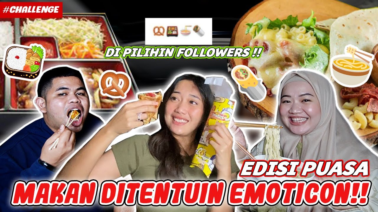 MAKAN DITENTUIN EMOJI DARI FOLLOWERS!! HAMPIR NYERAH BUAT NGABISIN