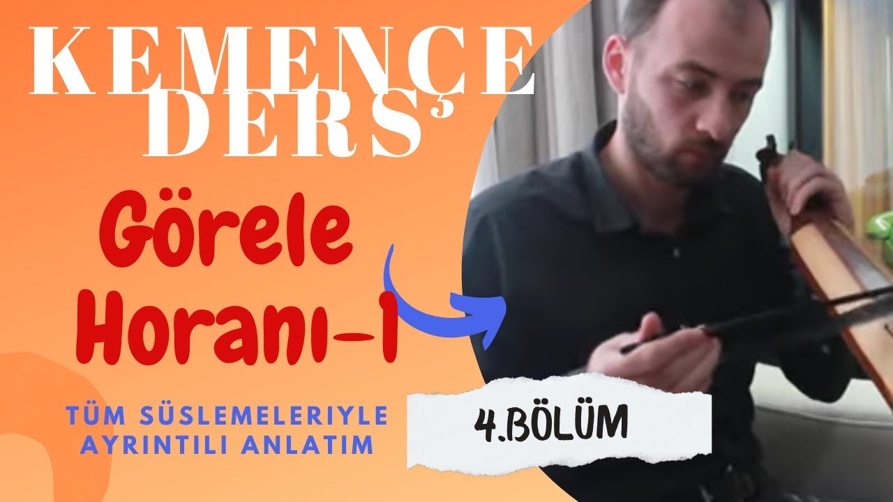 Kemençe Dersi - Görele Horanı (Ayrıntılı Süslemeli) #katipşadi #kemence #kemençedersi