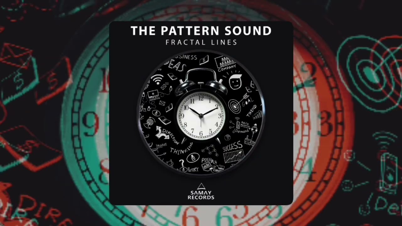 The Pattern Sound - Fractal Lines (Samay Records) 