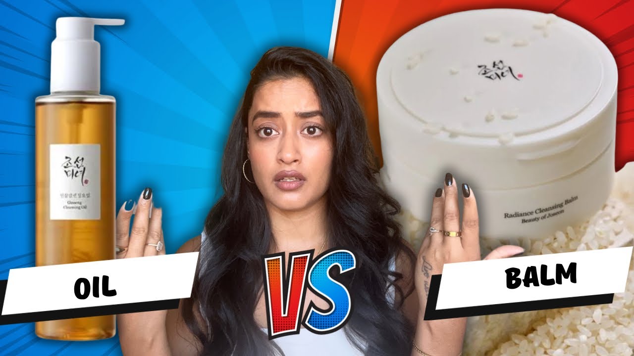 Beauty Of Joseon Cleansing Balm VS. Cleansing Oil || Which one is Good