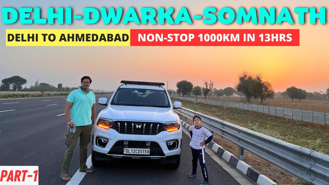 Gujarat Roadtrip 2024|Delhi to Ahmedabad NonStop 1000km in Scorpio-N #travelvlog #scorpion #gujarat