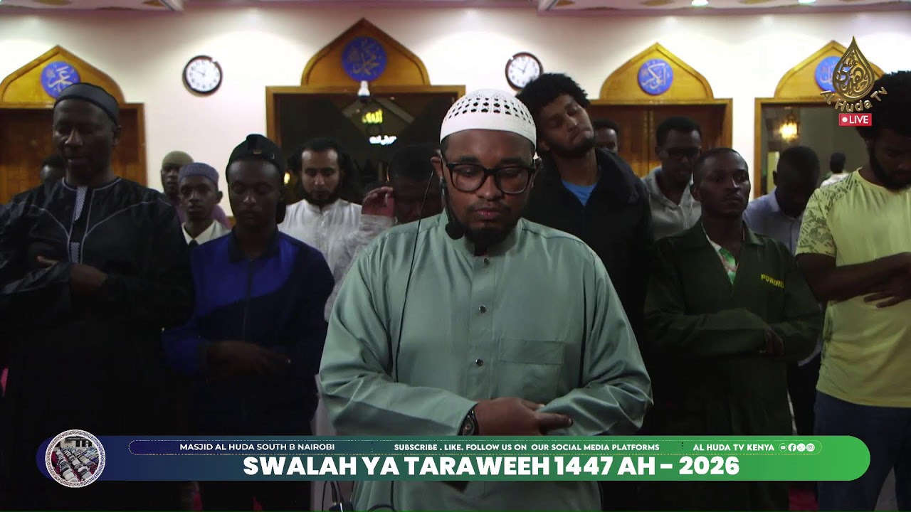 SWALA YA TARAWEEH 1447 AH  - 2026 || DAY 13 || MASJID AL HUDA , SOUTH B