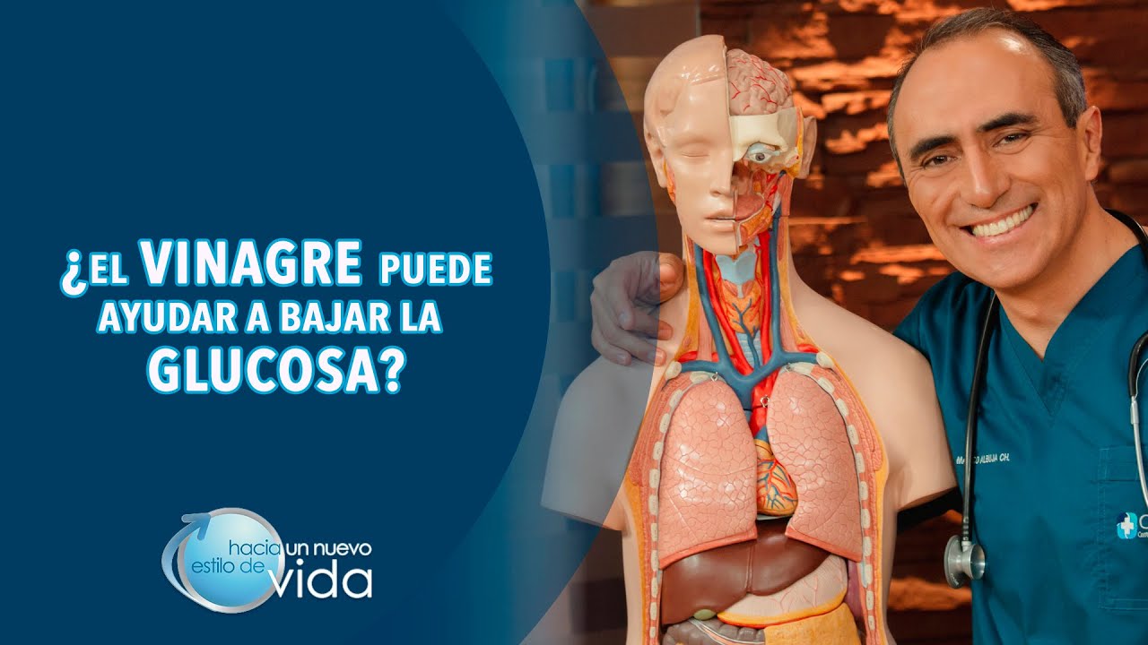 ¿EL VINAGRE PUEDE AYUDAR A BAJAR LA GLUCOSA? - HACIA UN NUEVO ESTILO DE VIDA