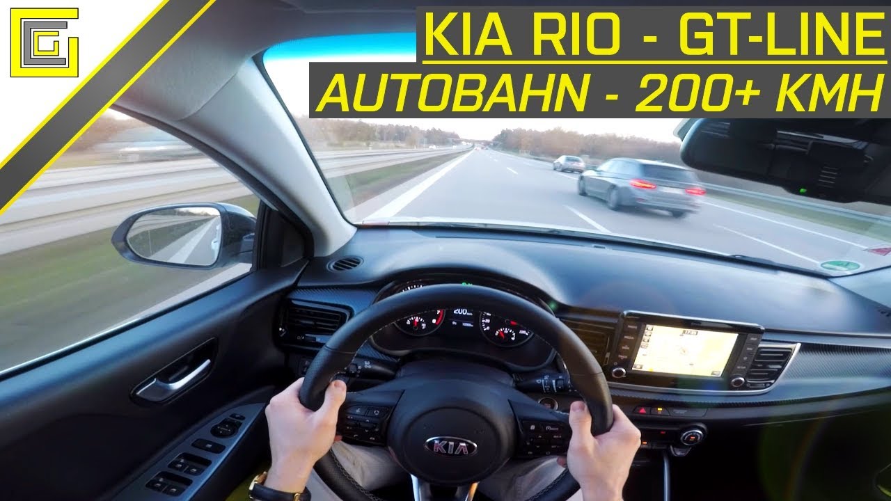 KIA RIO - GT-Line 1.0 T-GDi 120 - Autobahn POV I TOP SPEED 200+ KMH I 120 PS