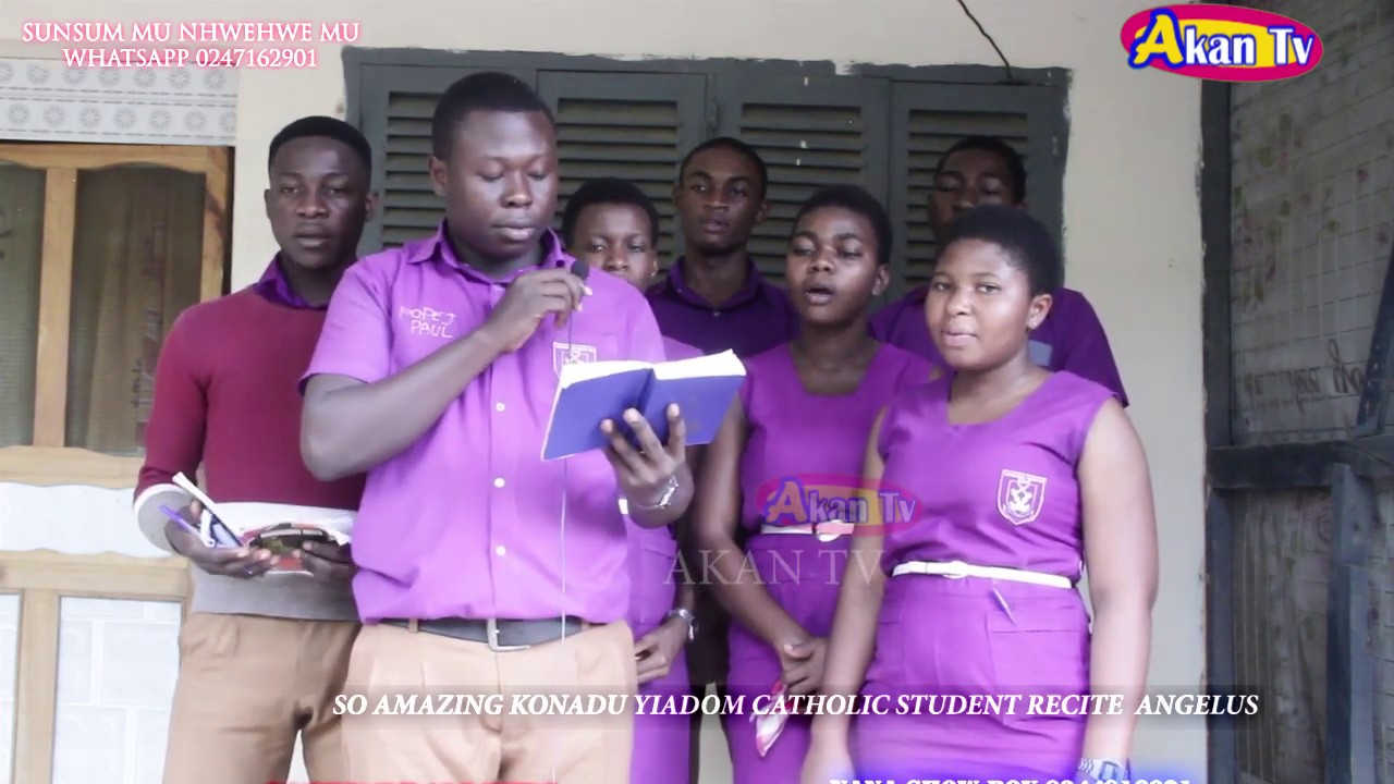 SO AMAZING  KONADU YIADOM CATHOLIC STUDENTS RECITE ANGELUS