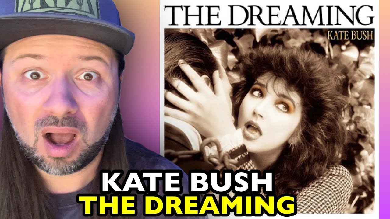 KATE BUSH The Dreaming THE DREAMING | REACTION