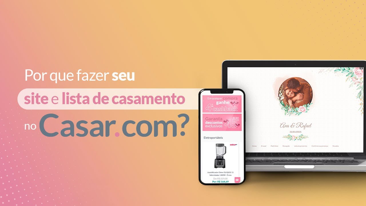 Por que ter um site de casamento no Casar.com?