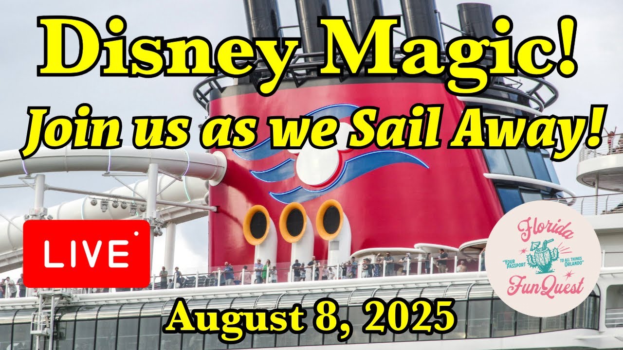 🔴LIVE! From the Disney Magic Cruise Ship!  8-8-25.