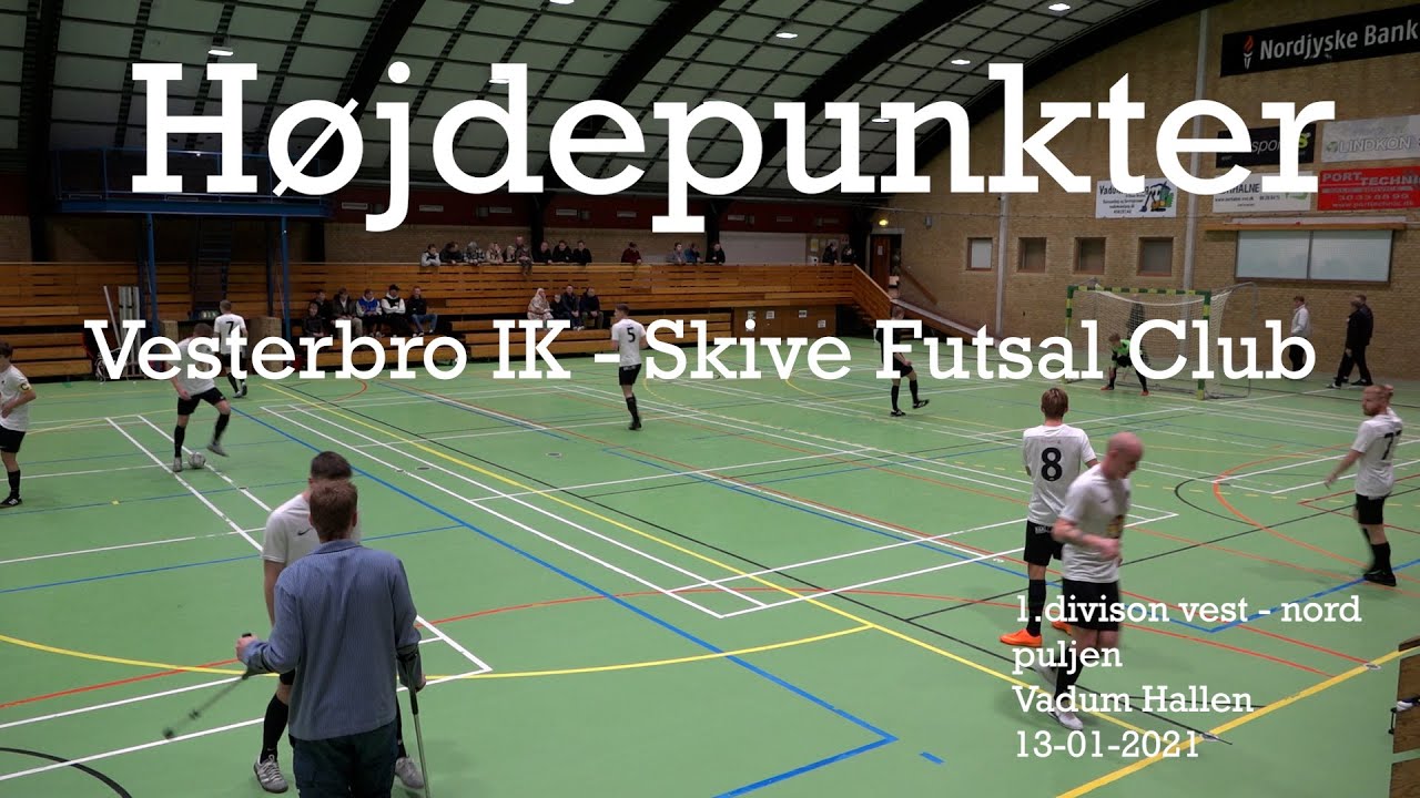 Vesterbro IK - Skive Futsal Club Højdepunkter - 13/01-2023