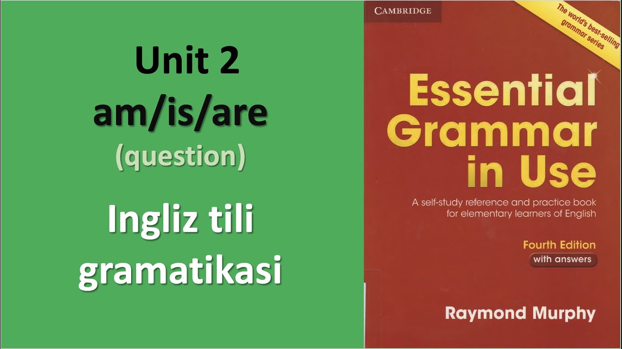 02. To be fe'li am/is/are - question: Ingliz tili gramatika darslik. @EnglishClubuz