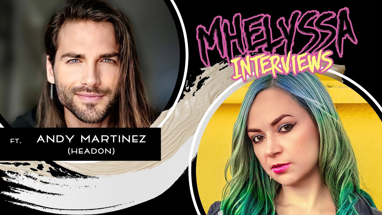 Entrevista EN VIVO con Andy Martinez de @HEADONTVOficial & Mhelyssa