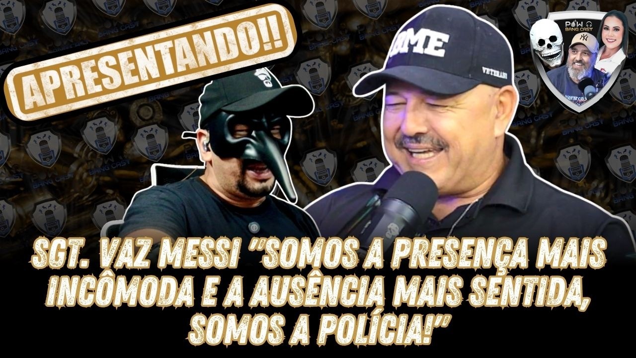 APRESENTANDO! SGT. VAZ 