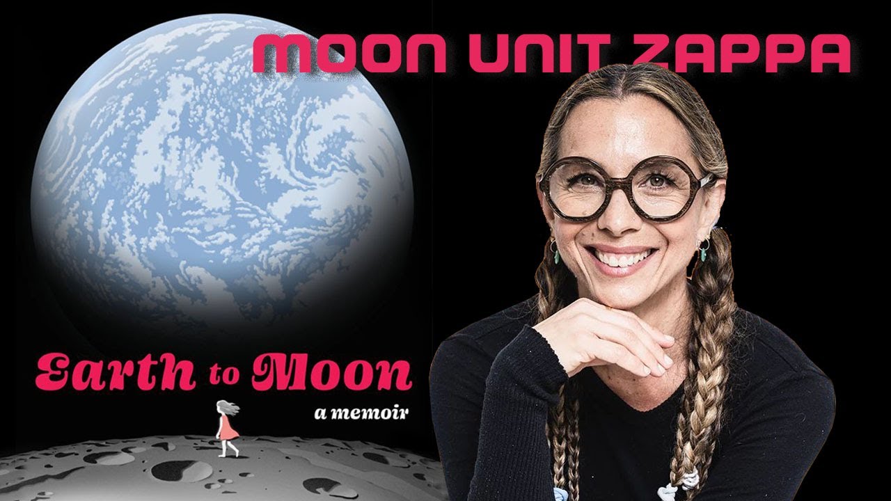 Moon Zappa Interview EARTH TO MOON  | #251