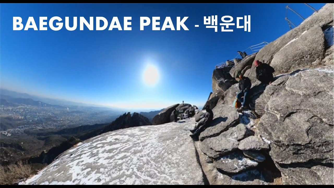 Hiking in Seoul - Baegundae Peak, Bukhansan National Park - 백운대 | Hiking In Seoul, Korea