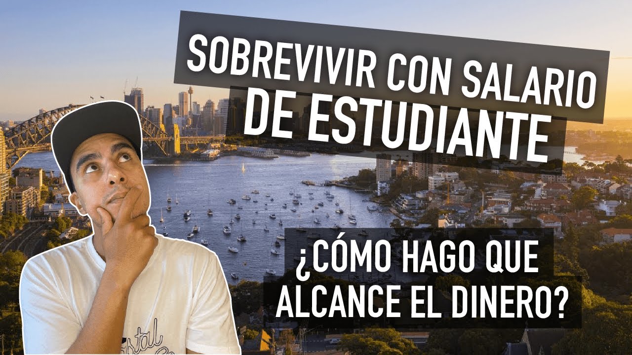 ¿Cómo vivir con salario de estudiante en Australia? - #Paisaventuras