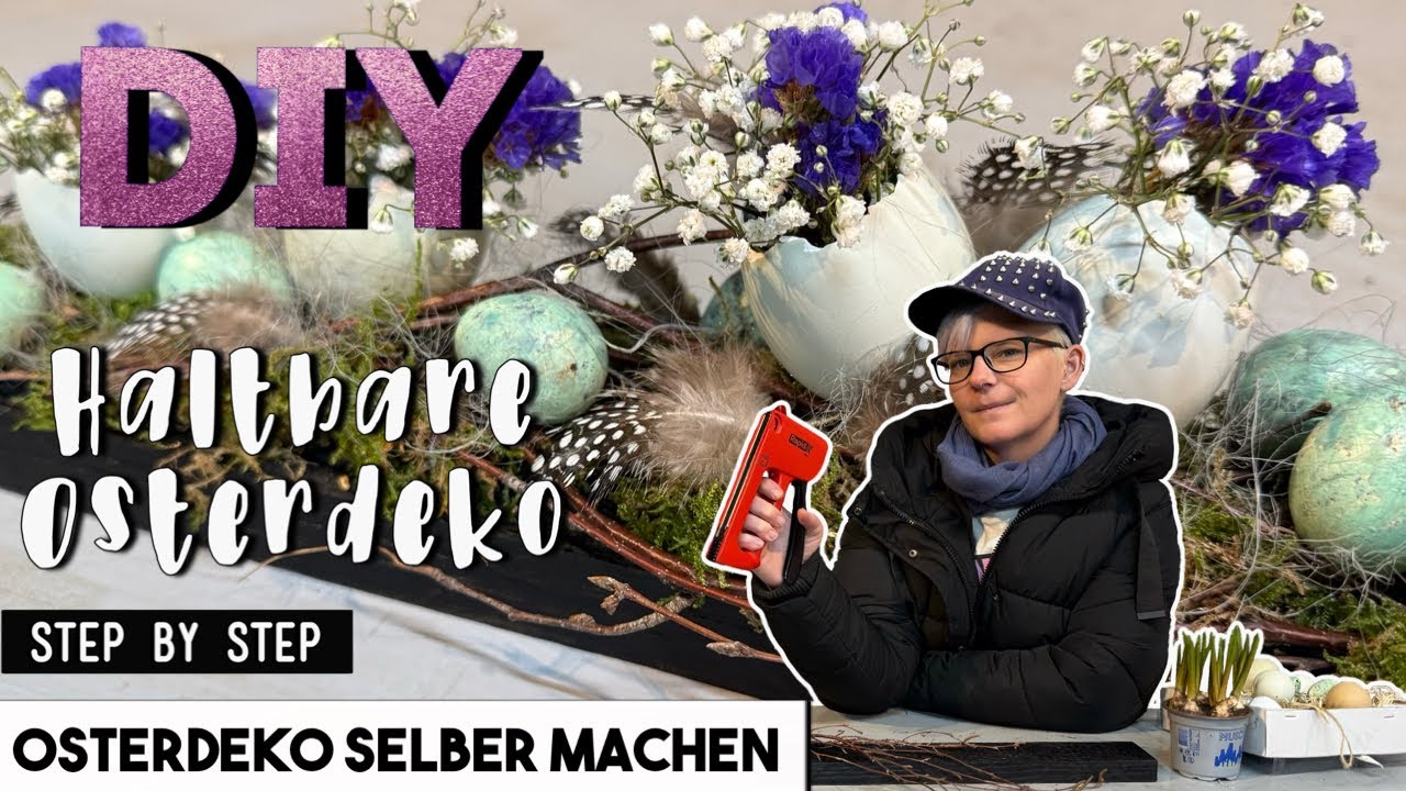 OSTERDEKO selber machen | haltbare Osterdeko 