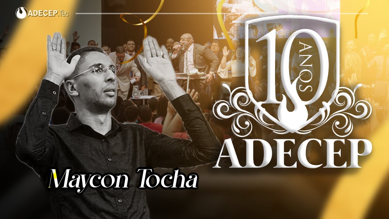 Maycon Tocha I Corinhos 1#ADECEP10ANOS