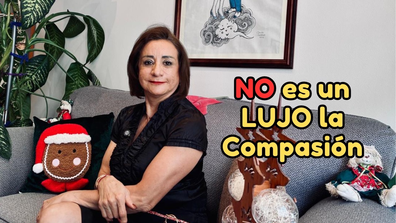La Compasión NO es un LUJO