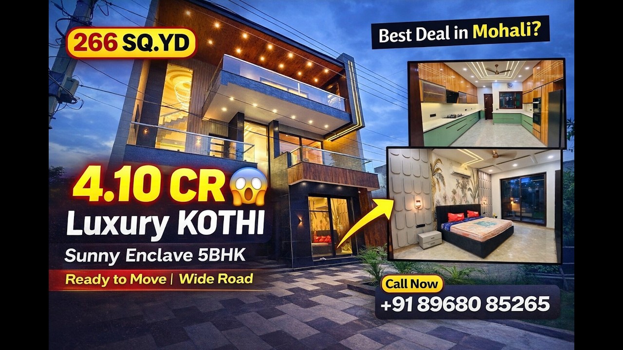 लग्ज़री 5BHK कोठी  256 Sq Yard |Sunny Enclave सेक्टर 125 |80 फीट रोड | चंडीगढ़ के पास Full HouseTour