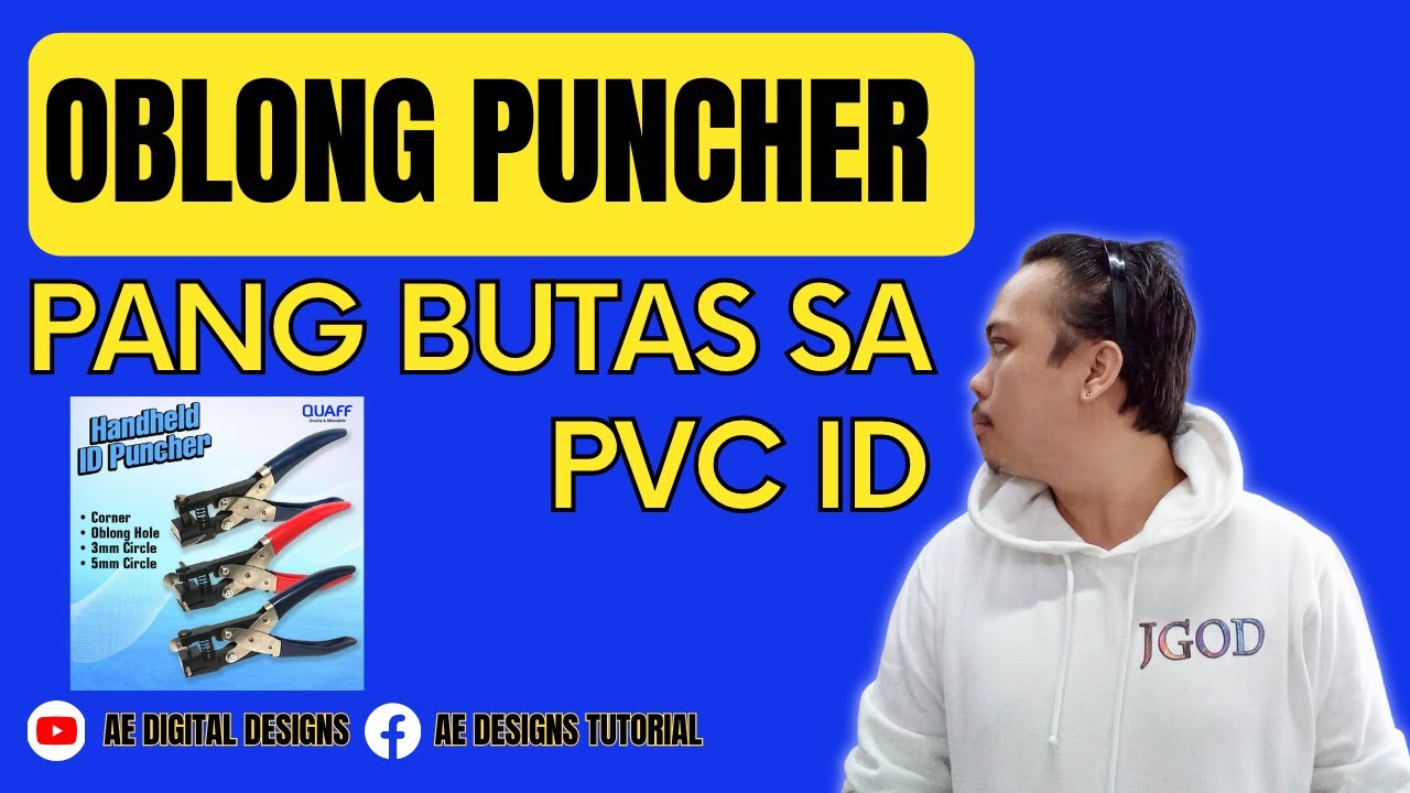 OBLONG PUNCHER PANG BUTAS SA PVC ID | MAGANDA AT MADALI GAMITIN | TAGALOG TUTORIAL