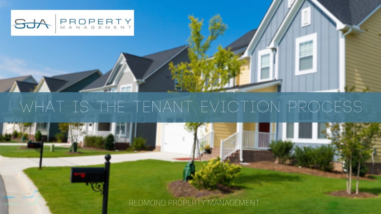 Redmond Property Management  -  Tenant Eviction Process