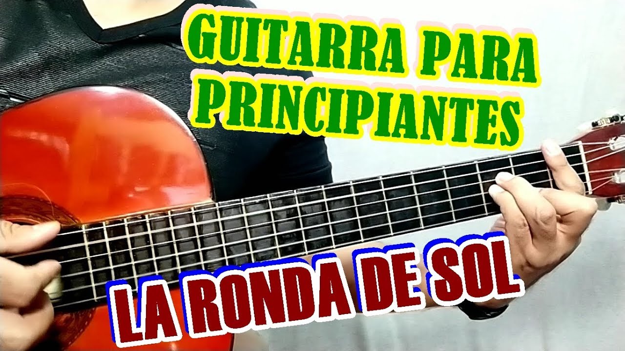 LECCIÓN 26.- LA RONDA DE SOL