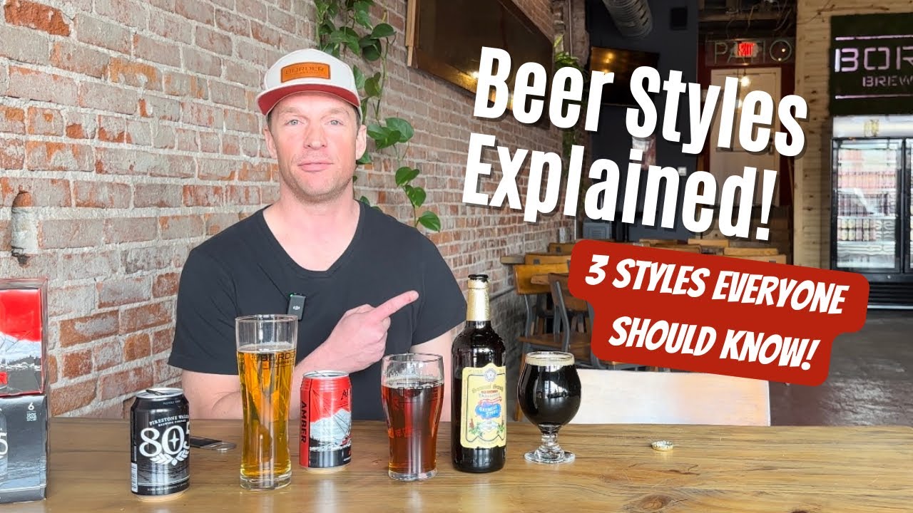Beer Styles Explained: 3 beers styles everyone should know