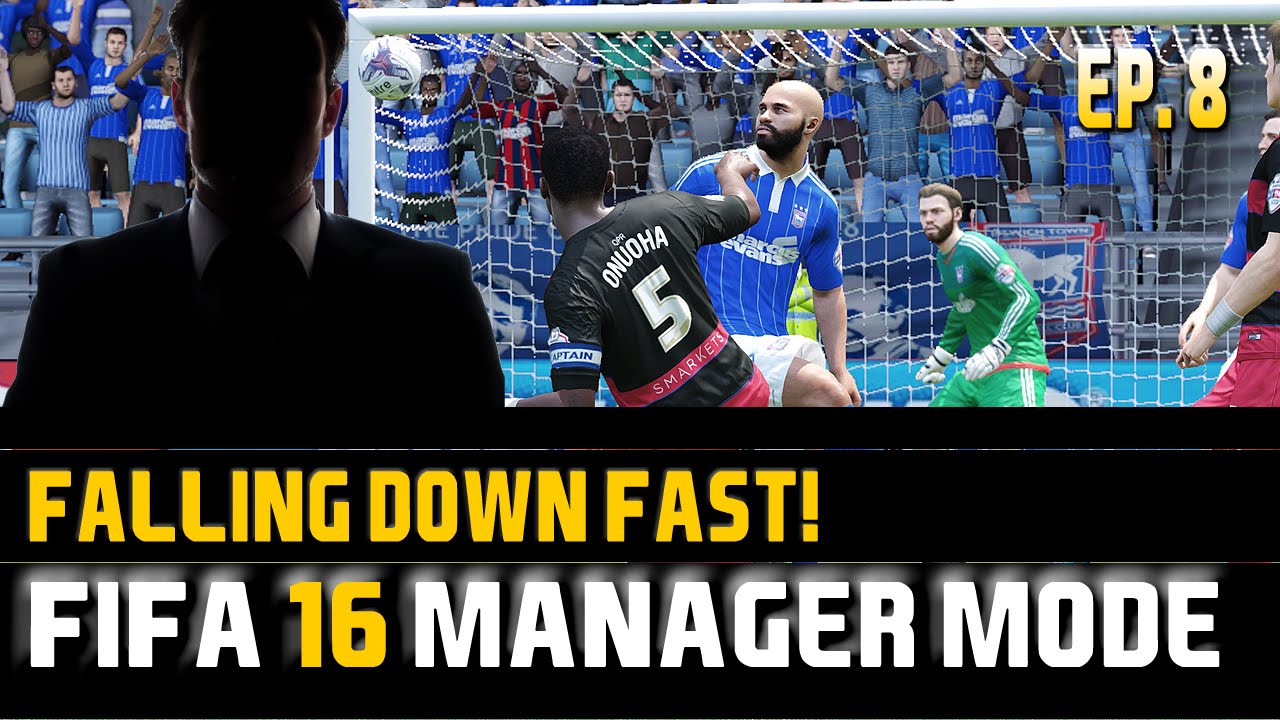 FIFA 16 Manager Mode | Episode 8 | FALLING DOWN FAST!