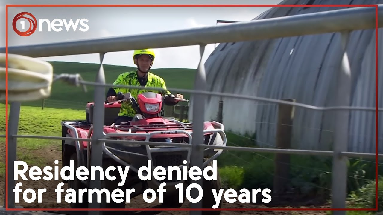 Farmer has residency bid rejected after living in NZ for a decade | 1News