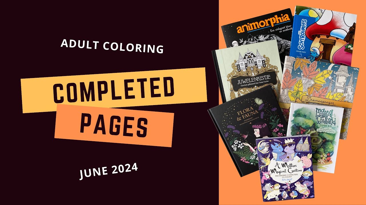 Adult coloring - Completed pages for June 2024