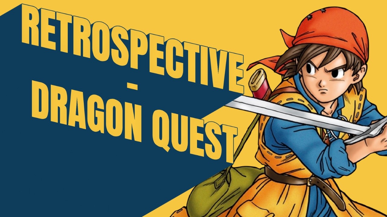 DRAGON QUEST - Rétrospective
