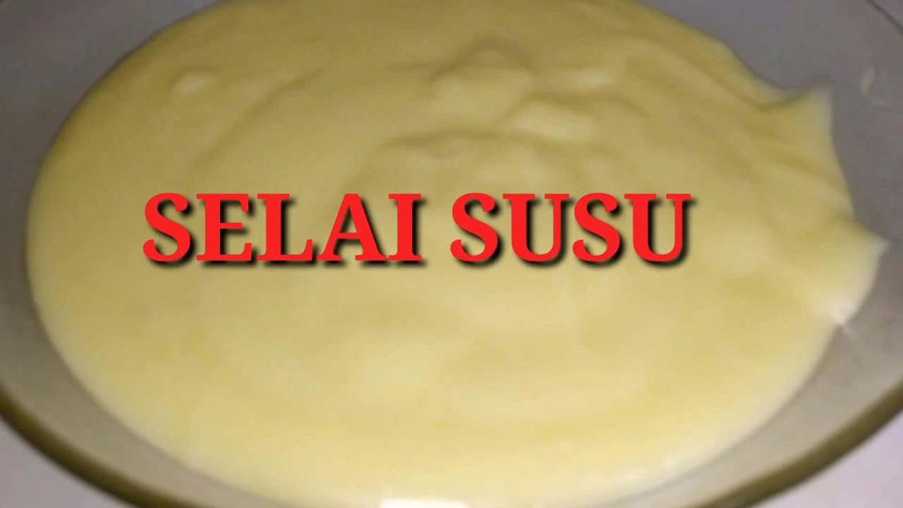 RESEP SELAI SUSU