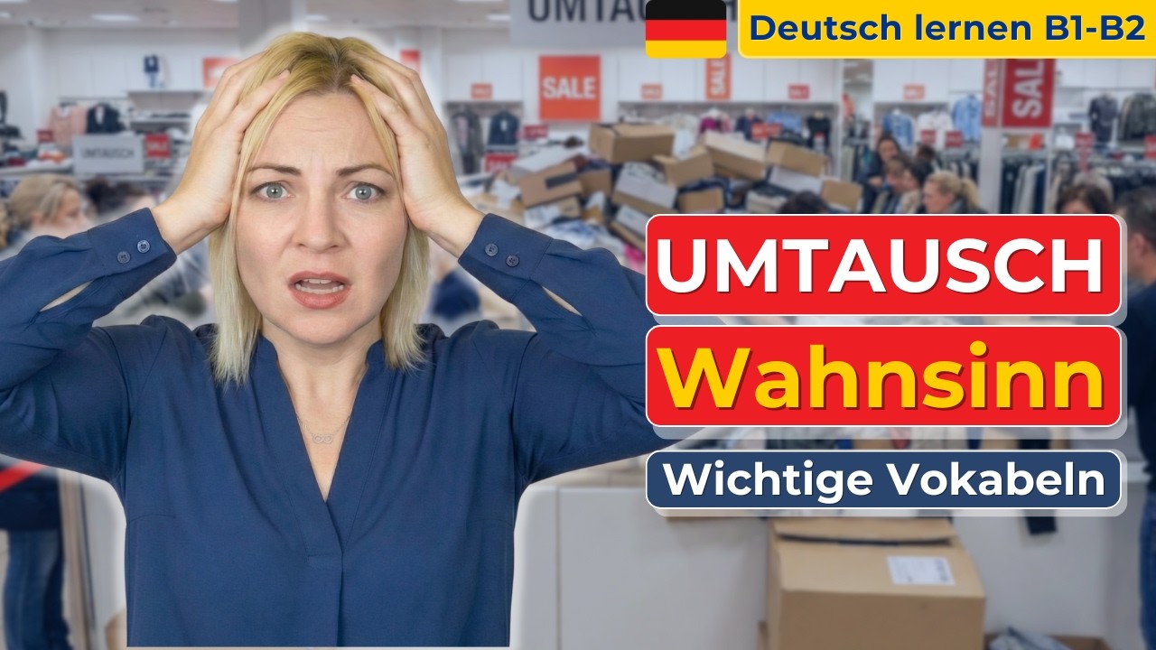 🇩🇪 Umtausch-Wahnsinn? 📦 Money back in Germany? ( Deutsch lernen B1-B2)