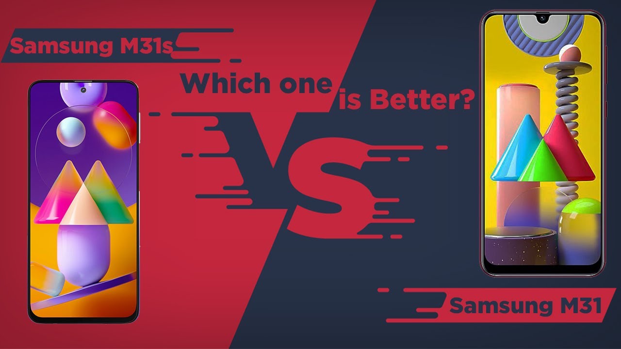 Samsung Galaxy M31s vs Samsung Galaxy M31 | Which one is Better? | Full Comparison