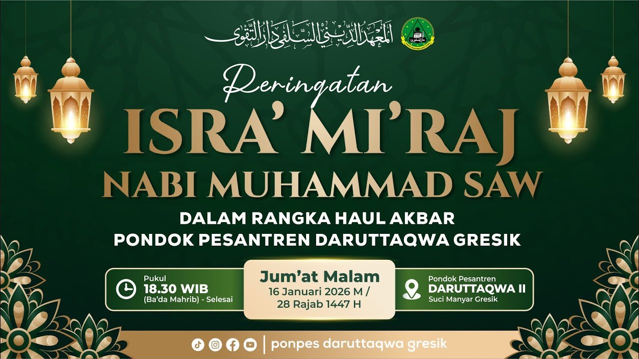 🔴[ LIVE ] PERINGATAN ISRA' MI'RAJ NABI MUHAMMAD SAW PONPES DARUTTAQWA GRESIK 2026