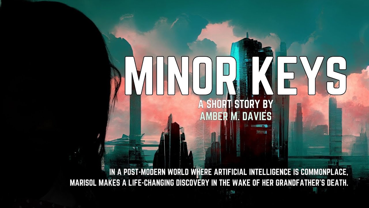 Minor Keys | A Post-Modern Short Story by Amber M. Davies