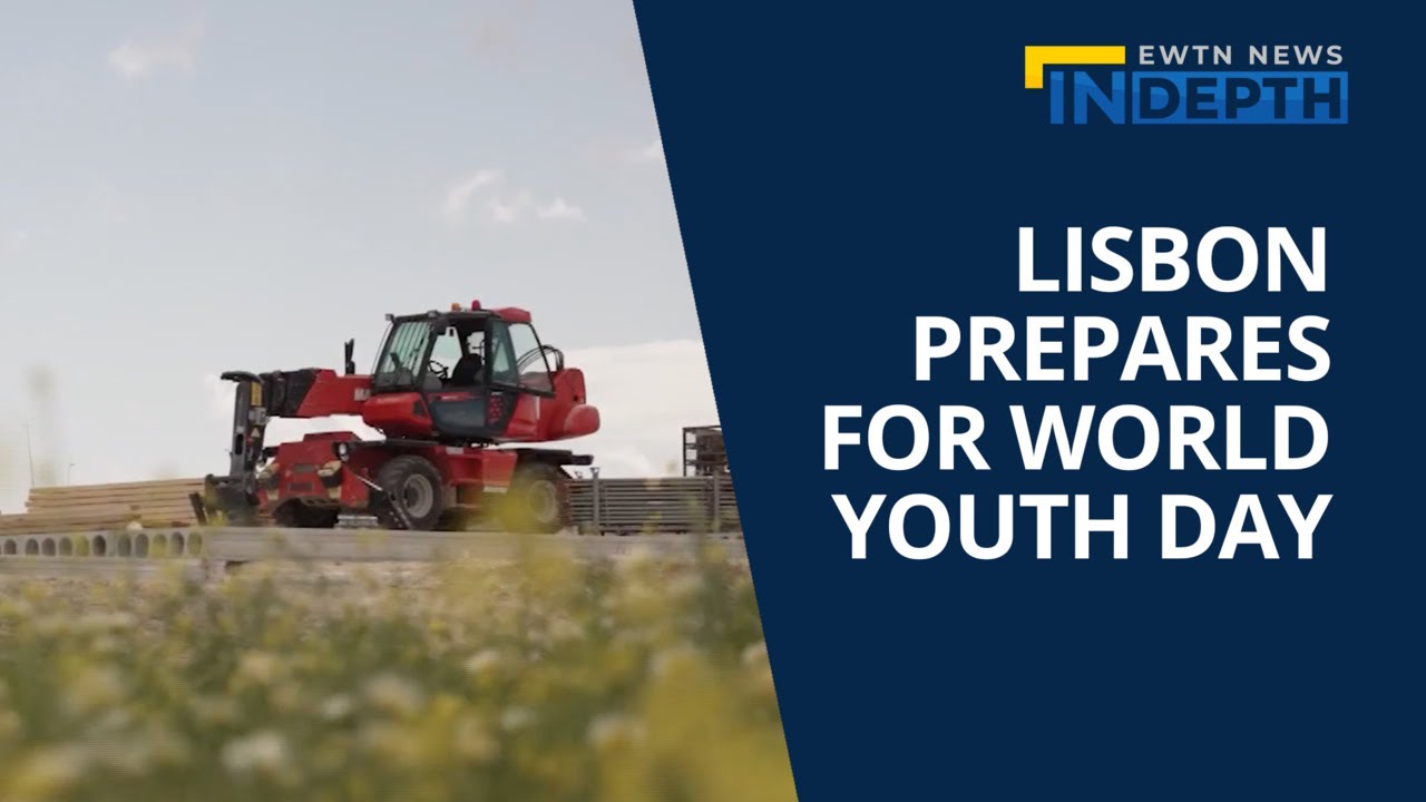 How Lisbon is Preparing for World Youth Day 2023 | EWTN News In Depth