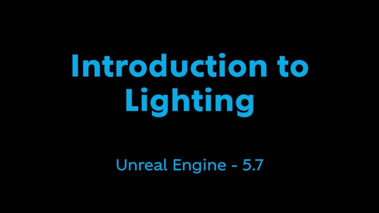 Introduction to Lighting