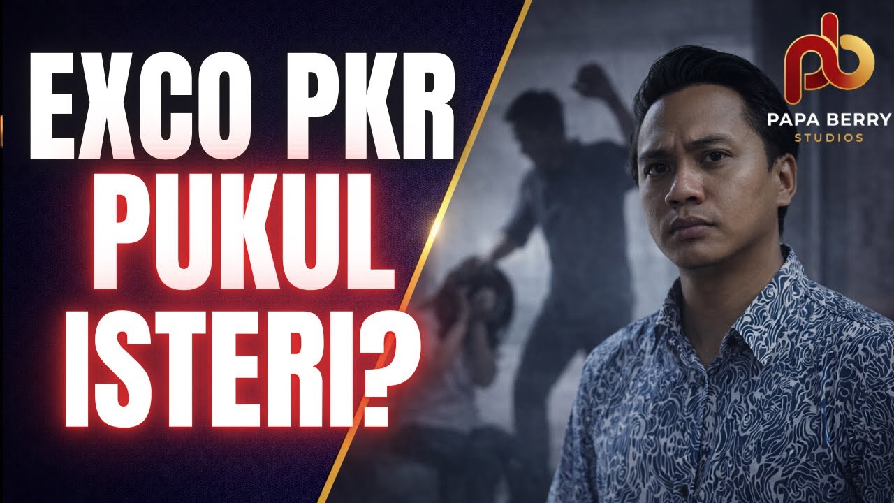 EXCO PKR Pulau Pinang Didakwa Pukul Isteri, PKR Gantung Jawatan Parti!