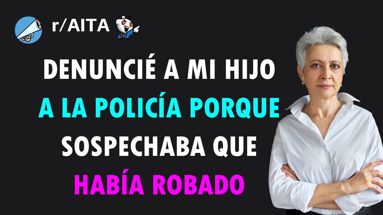 La policía registró la casa de mi hijo porque yo había presentado una denuncia por robo