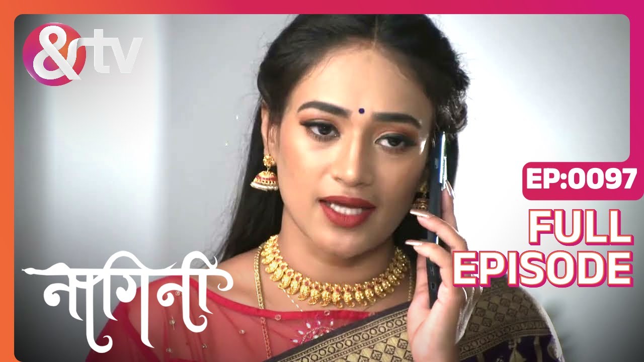Kya शिवानी घर Bachayegi ?|Nagini |Full Ep 97|3Sep22| Shivani, Trishool, Adishesha |@andtvchannel