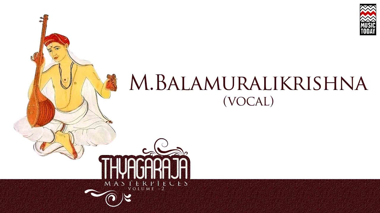Thyagaraja Masterpieces | Vol 2 | Audio Jukebox | Carnatic Vocal | M Balamuralikrishna | Music Today