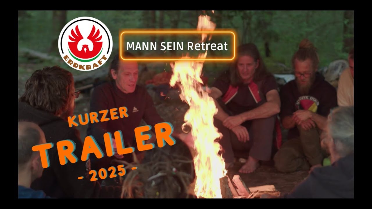 𝗧𝗿𝗮𝗶𝗹𝗲𝗿 |  𝗠𝗔𝗡𝗡 𝗦𝗘𝗜𝗡 𝗥𝗲𝘁𝗿𝗲𝗮𝘁 - 2025 (kurz) | 🇪&zwnj;🇷&zwnj;🇩&zwnj;🇰&zwnj;🇷&zwnj;🇦&zwnj;🇫&zwnj;🇹&zwnj;